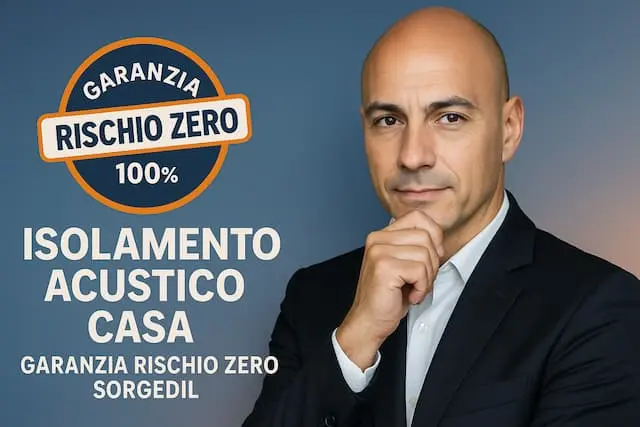 Vittorio Sorge di Sorgedil che presenta la Garanzia Rischio Zero per l’isolamento acustico della casa, 100% soddisfatti o rimborsati sul risultato