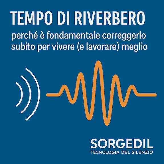 Analisi del tempo di riverberazione: la guida visiva al problema del rimbombo  