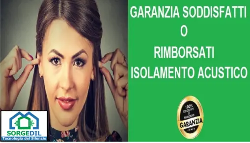 Silenzio Assoluto a Casa Tua con Sorgedil: Garanzia 100%